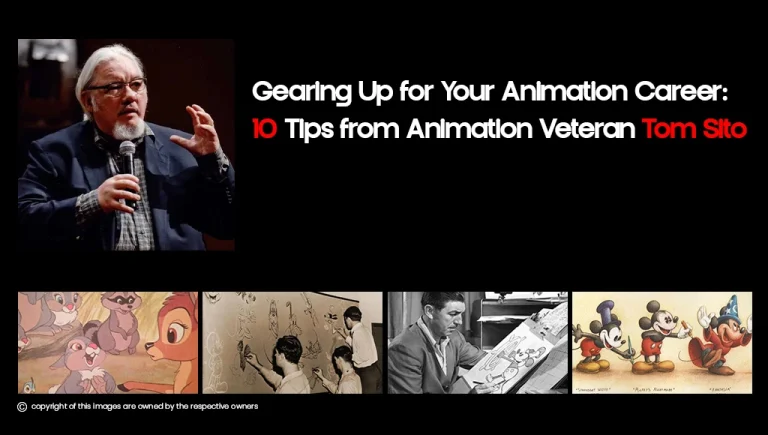 Gearing Up for Your Animation Career: 10 Tips from Animation Veteran Tom Sito