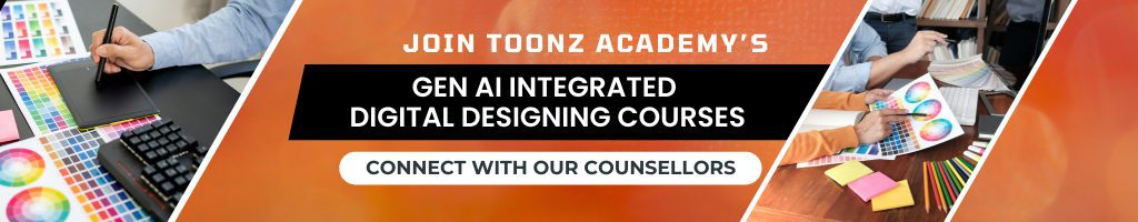 Join toonz Academy's Gen AI Integrated Digital Designing courses