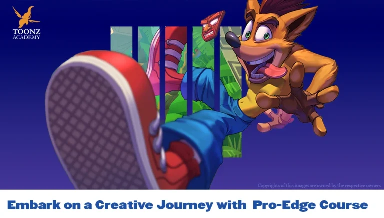 Embark on a Creative Journey with Toonz Academy’s Pro-Edge Course in Animation and Visual Effects